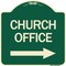 Signmission Church Office With Right Arrow Heavy-Gauge Aluminum Architectural Sign, 18" x 18", G-1818-24276 A-DES-G-1818-24276 - alternate 1